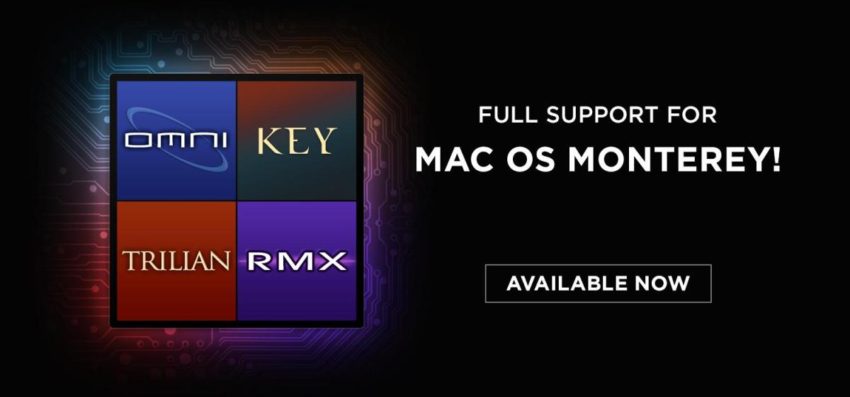 Spectrasonics Announces Full Support for macOS Monterey for All Instruments