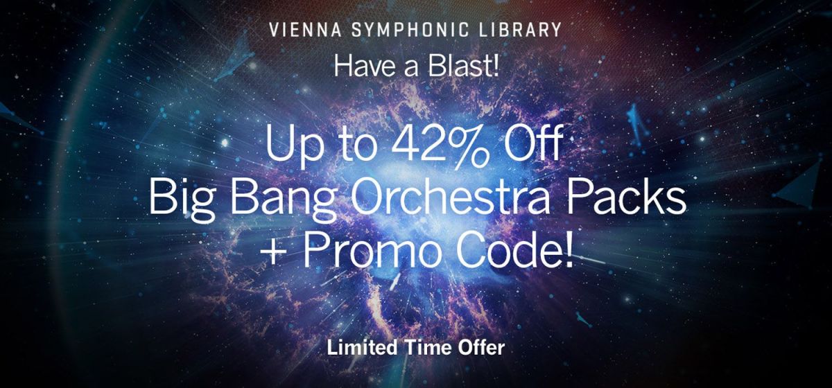 VSL Announces Up to 42% Off Big Bang Orchestra Packs + Promo Code!