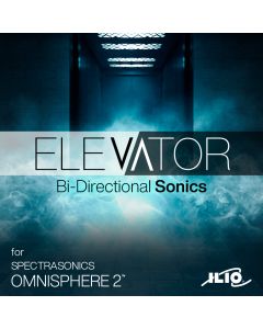 Elevator - Bi-Directional Sonics for Omnisphere 2