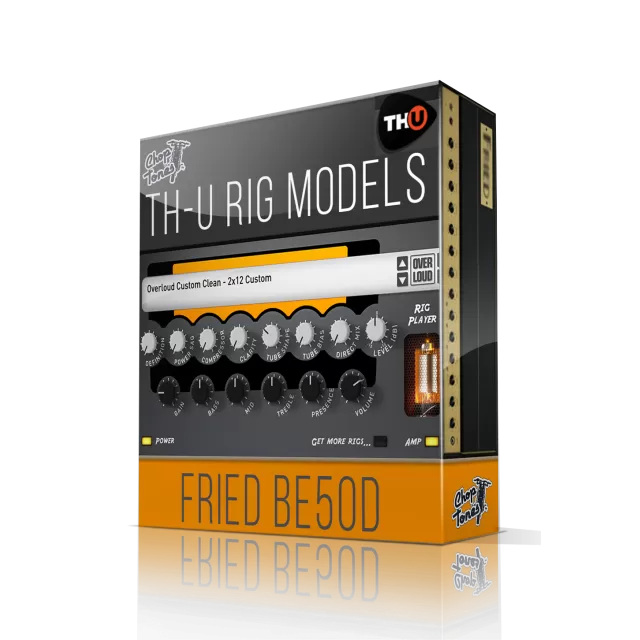 ChopTones Fried BE50D guitar amplifier plugin interface with orange controls displayed in TH-U rig library software packaging presentation