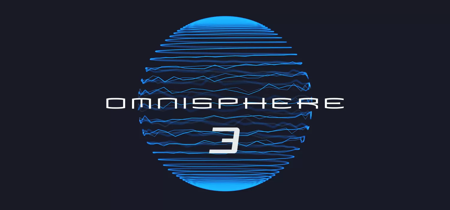 Omnisphere 3 Has Arrived!