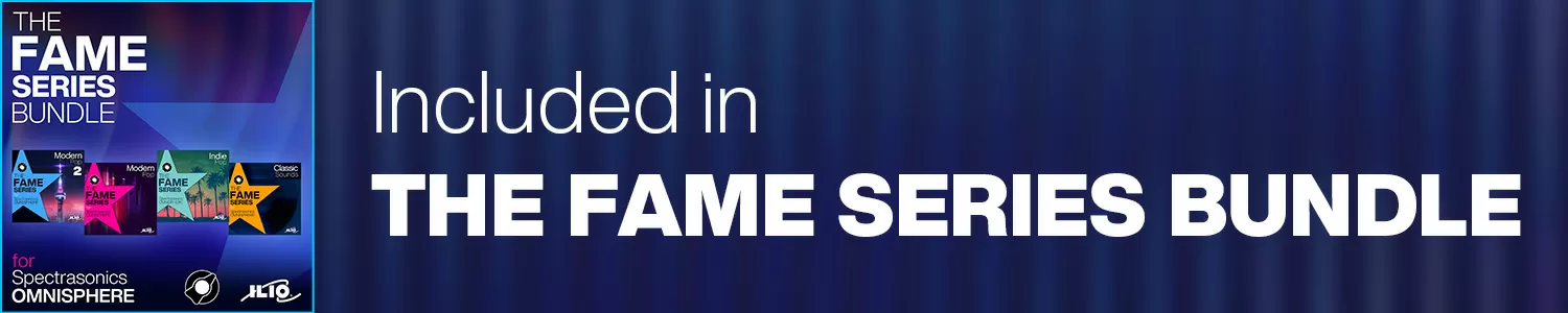 Get The Fame Bundle for Spectrasonics Omnisphere